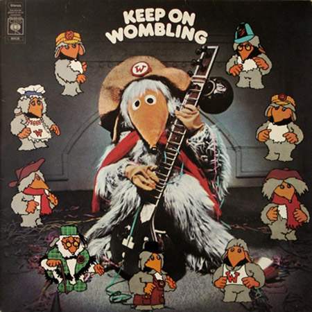 THE WOMBLES: Keep On Wombling